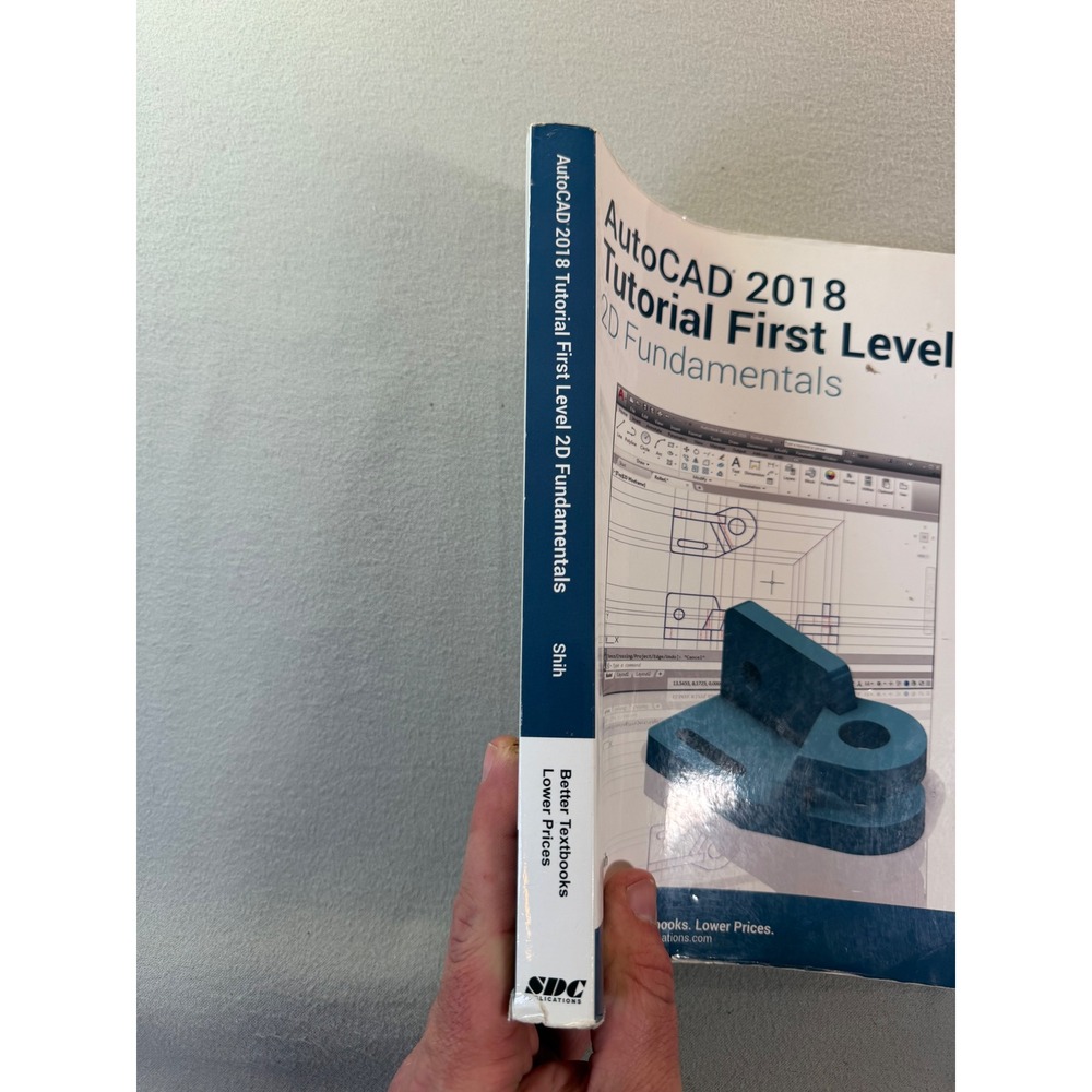 AutoCAD 2018 Tutorial First Level 2D Fundamentals Randy Shih Paperback Book - Picture 2 of 6
